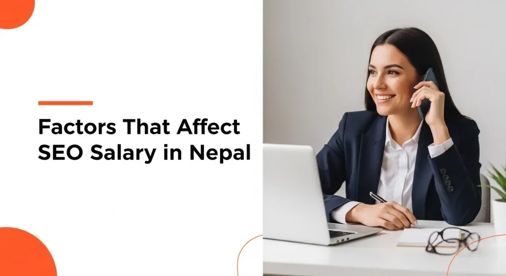 Factors That Affect SEO Salary in Nepal