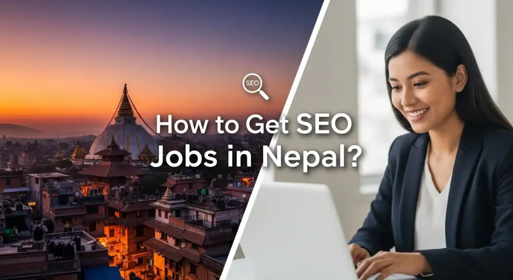 How to Get SEO Jobs in Nepal?